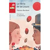 La tierra de las papas: 90 (El Barco de Vapor Roja)