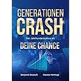 Generationen Crash – Der Jahrhundertzyklus als deine Chance