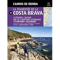 GR92/TRAVERSEE DE LA COSTA BRAVA (LA) : Puig Castellano, Jordi ...
