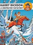 Harry Dickson, tome 6 : La conspiration fantastique by 