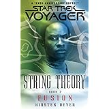 Star Trek: Voyager: String Theory #2: Fusion: Voyager: String Theory #2: Fusion
