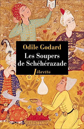 Download Les Soupers de Schéhérazade Download Les Soupers de Schéhérazade