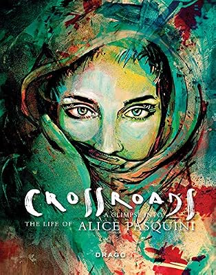 Crossroads: A Glimpse Into the Life of Alice Pasquini