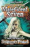 The Maleficent Seven (From the World of Skulduggery Pleasant) (Skulduggery Pleasant 7.5) by Derek Landy, Rob Scotton