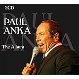 Paul Anka - The Album (Diana, My Way, It Had To Be You, Autumn Leaves) Black Line