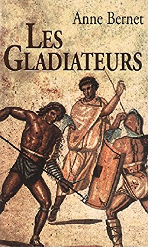 couverture de : Les Gladiateurs