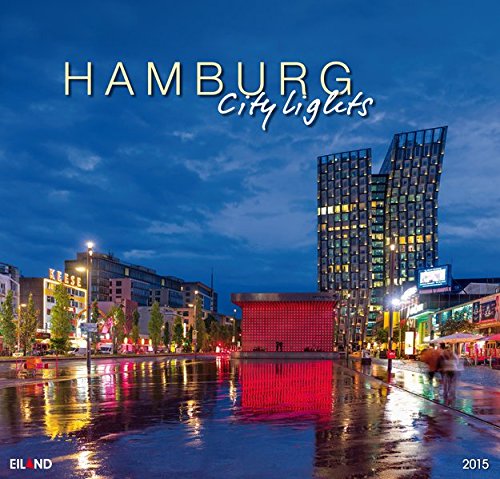 Hamburg City Lights GF 2015: Hamburg bei Nacht Großformatkalender