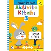 Aktivite Kitabı 3 - K&uuml;&ccedil;&uuml;k Dahiler 3+Yaş: Pedagog Onaylı