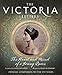 The Victoria Letters: The Official Companion to the ITV Victoria Series by Helen Rappaport