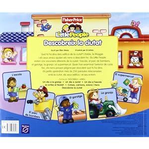 Descobreix la ciutat (FISHER PRICE. LITTLE PEOPLE, Band 150857)