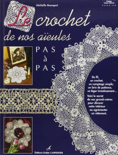 couverture de : Le Crochet de nos a&iuml;eules pas &agrave; pas