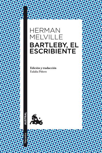 Bartleby, el escribiente (Clásica)