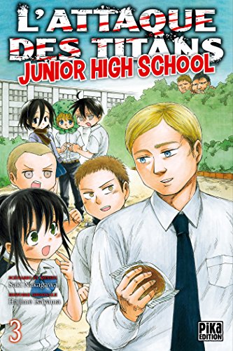 L'Attaque des Titans - Junior High School — Tome 3