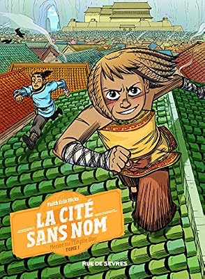 RUE DE SEVRES La Cité Sans Nom T1 Menace Sur l'Empire Dao