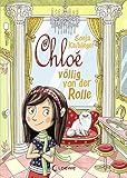 Chloé völlig von der Rolle by 