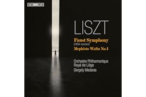 Liszt: Faust Sinfonie, Mephisto Walzer Nr. 1