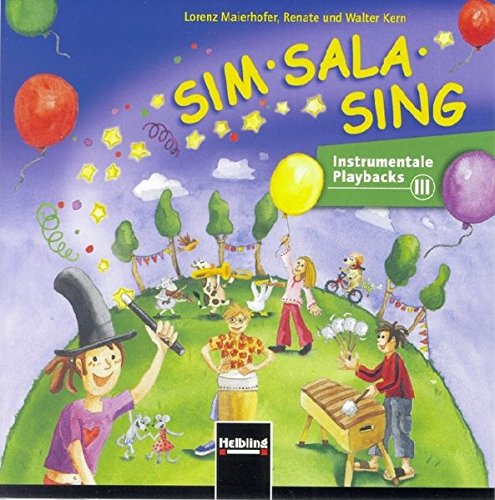 Download Sim Sala Sing. AudioCD: Instrumentale Playbacks. CD 3 (Sim Sala Sing / Instrumentale Playbacks) Download Sim Sala Sing. AudioCD: Instrumentale Playbacks. CD 3 (Sim Sala Sing / Instrumentale Playbacks)