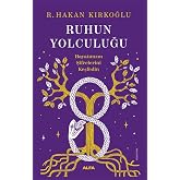 Ruhun Yolculuğu: Hayatınızın Şifrelerini Keşfedin
