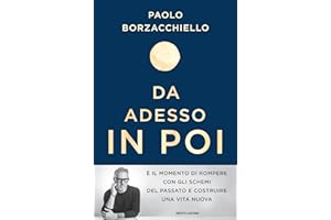 Da adesso in poi. Un romanzo per cambiare