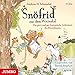 Snöfrid. Das ganz und gar fantastische Geheimnis des Riesenbaumes [3] (Snöfrid aus dem Wiesental) by 
