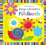 Babys allererstes Fühlbuch: ab 6 Monaten by