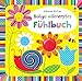 Babys allererstes Fühlbuch: ab 6 Monaten by