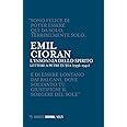 L'insonnia dello spirito. Lettere a Petre Tutea (1936-1941)