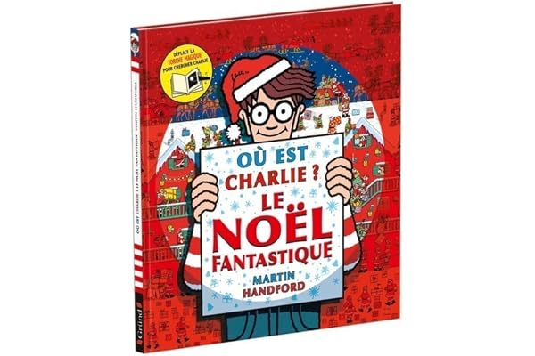 Où est Charlie ? Le Noël fantastique Cherche-et-trouve avec une torche magique Dès 7 ans