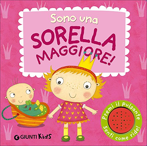 Preisvergleich Produktbild Sono una sorella maggiore!