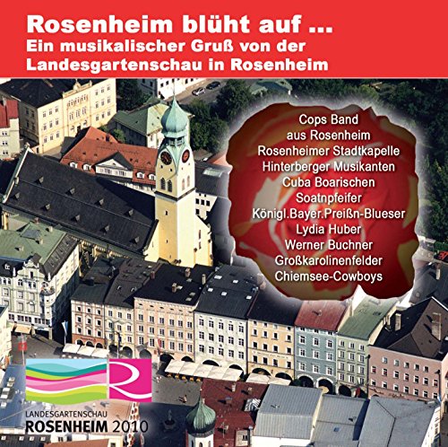 Preisvergleich Produktbild Rosenheim blüht auf