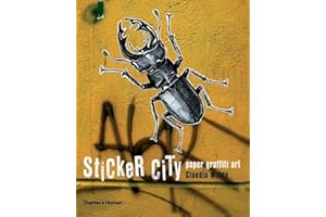 Sticker City: Paper Graffiti Art (Street Graphics / Street Art)