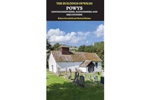 Powys (Pevsner Architectural Guides) (Pevsner Architectural Guides: Buildings of Wales)