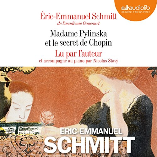 Télécharger Madame Pylinska et le secret de Chopin Livre eBook France