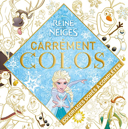 Book's Cover ofLa Reine des Neiges CARREMENT COLO