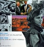 ISRAEL. 100 d'Histoire