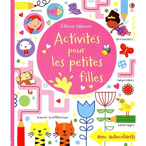 Activités pour les petites filles - Activités Usborne Activités pour les petites filles - Activités Usborne