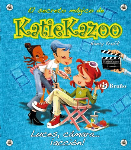 Download Luces, cámara... ¡acción! (Castellano - A Partir De 8 Años - Personajes - Katie Kazoo) Download Luces, cámara... ¡acción! (Castellano - A Partir De 8 Años - Personajes - Katie Kazoo)