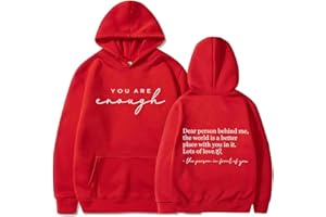 blucagand Dear Person Behind Me hoodie Men Women Mental Health You're Enough Oversized Inspirational Graphic Pullover Blouse Top