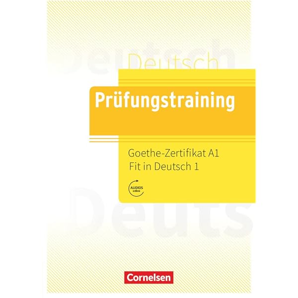 Mit Erfolg zum Goethe-Zertifikat A1: Fit in Deutsch 1 by Collectif