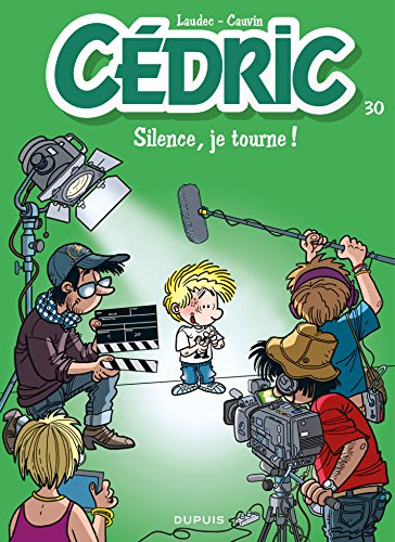 Cédric - Tome 30 - Silence, je tourne ! francais Cédric - Tome 30 - Silence, je tourne ! francais