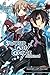 Sword Art Online 2: Aincrad (light novel) by