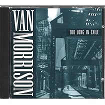 Van Morrison Too Long In Exile UK盤LPレコード Van Morrison - Too Long in Exile - Amazon.com Music