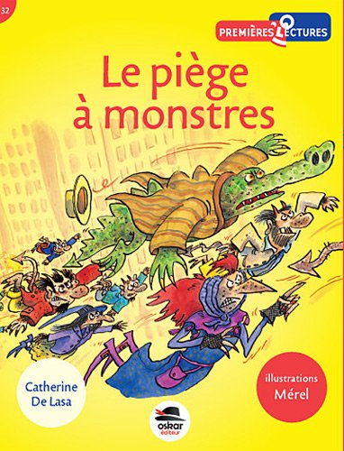 Le piège à monstres