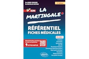 La Martingale: Volume 1 : Cardiologie, pneumologie, ophtalmologie, ORL-CMF, Rhumatologie-orthopédie, endocrinologie-diabétologie-nutrition, ... infectieuses, soins palliatifs-oncologie