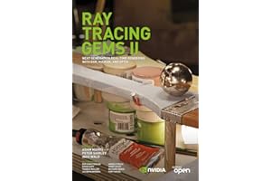 Ray Tracing Gems II: Next Generation Real-Time Rendering with DXR, Vulkan, and OptiX