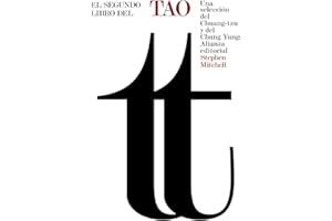 El segundo libro del Tao: Una selección del Chuang-tzu y del Chung Yung (El libro de bolsillo - Humanidades)