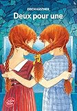 Deux pour une