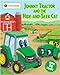 Johnny Tractor and the Hide-and-Seek Cat (John Deere) by