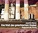 Die Welt der griechischen Orakel. 3 Audio-CDS: Gegenwart der Zukunft by 