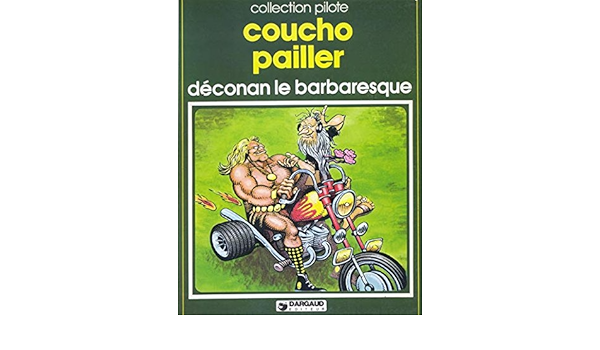 Amazon Fr Deconan Le Barbaresque Collection Pilote Coucho Pailler Jean Livres